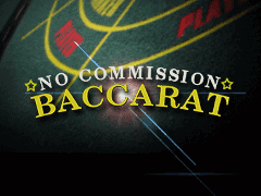 No Commission Baccarat